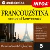 Audiokniha 05. Francoužtina - cestovní konverzace