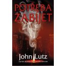 Lutz John - Potřeba zabíjet