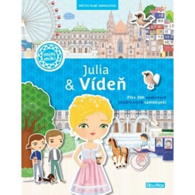 Julia & Vídeň - Město plné samolepek – Zbozi.Blesk.cz