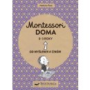 Montessori doma 0 - 3 let