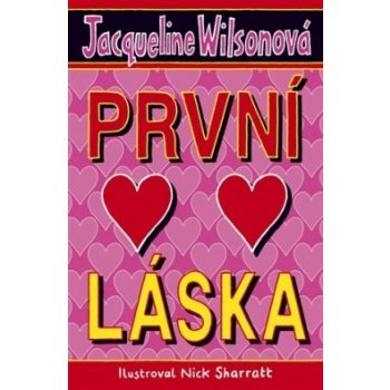 První láska - Wilsonová Jacqueline