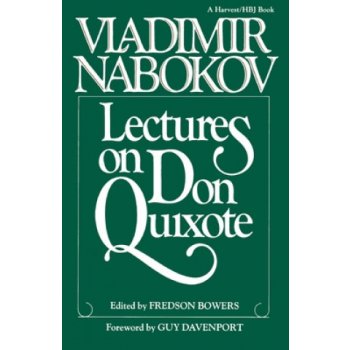 Lectures on Don Quixote - Nabokov Vladimir