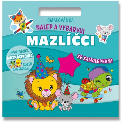 Omalovánka Nalepuj a vybarvuj! Mazlíčci – Zboží Dáma
