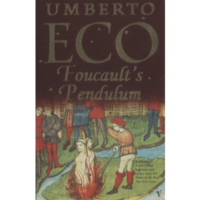 FOUCAULT S PENDULUM - Eco Umberto