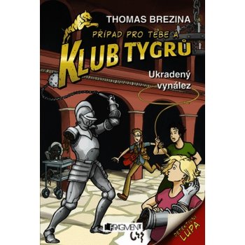 Klub Tygrů 4 - Ukradený vynález - Brezina Thomas