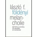 Melancholie – Hledejceny.cz