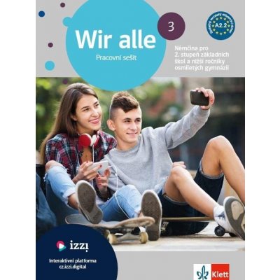 Wir alle 3 (A2.2 – barevný pracovní sešit + gramatický přehled – Hledejceny.cz