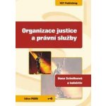 ORGANIZACE JUSTICE A PRÁVNÍ SLUŽBY – Hledejceny.cz