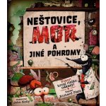 Neštovice, mor a jiné pohromy – Hledejceny.cz