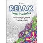 Relax omalovánka Omalovánka pro dospělé na uvolnění stresu a rozvoj kreativity – Zboží Mobilmania