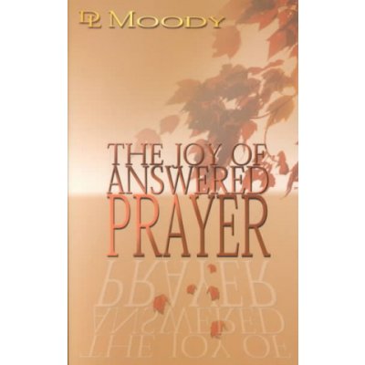 Joy of Answered Prayer