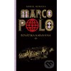 Kniha Marco Polo 1. - Benátska karavána - Muriel Romana