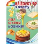 Křížovky s recepty 3/2022 - Jídla se sýrem a česnekem – Hledejceny.cz