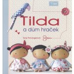 Tilda a dům hraček – Sleviste.cz