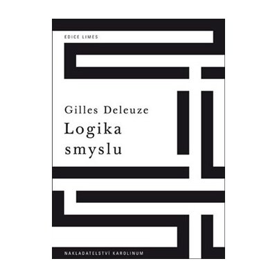 Logika smyslu – Deleuze Gilles – Zboží Mobilmania