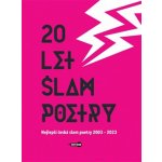 20 let slam poetry - Tomáš T. Kůs – Zboží Mobilmania