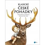 Klasické české pohádky - Eva Mrázková, Atila Vörös ilustrátor – Hledejceny.cz