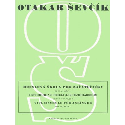 Otakar Ševčík Opus 6, Houslová škola pro začátečníky 1 – Zboží Mobilmania