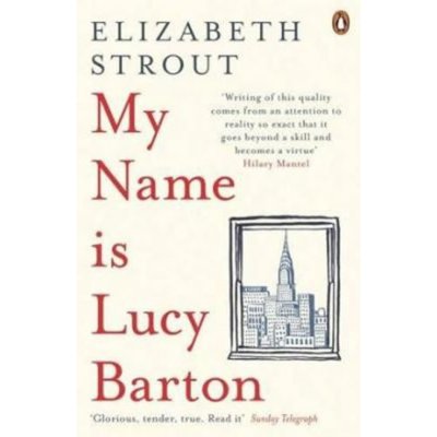 Nakladatelství SLOVART s. r. o. My Name Is Lucy Barton – Hledejceny.cz