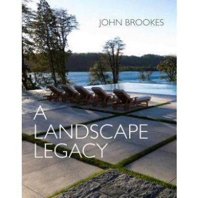A Landscape Legacy Brookes JohnPevná vazba