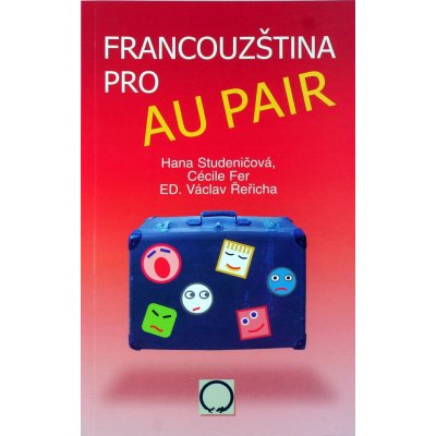 Francouzština pro au pair - Studeničová H.,Fer C.,Řeřicha V. – Zboží Mobilmania