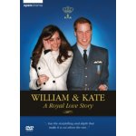 William And Kate - A Royal Love Story DVD – Hledejceny.cz