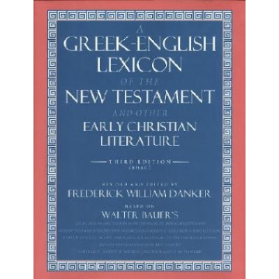 A Greek-English Lexicon of the W. Bauer, W. Arndt – Hledejceny.cz