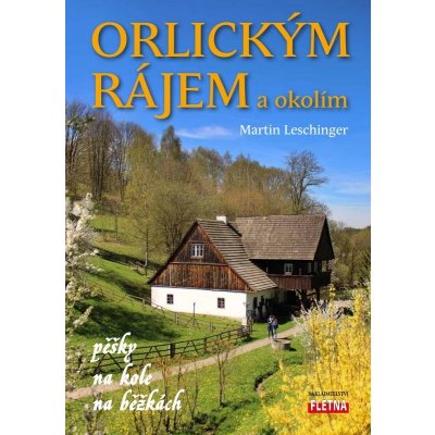 Orlickým rájem a okolím – Zbozi.Blesk.cz