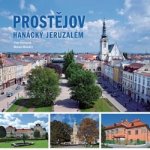 Prostějov - Hanácký Jeruzalém – Sleviste.cz