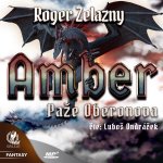 Amber 4 – Paže Oberonova - Roger Zelazny – Hledejceny.cz