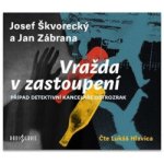 Josef Škvorecký;Jan Zábrana: Vražda v zastoupení – Hledejceny.cz