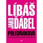 Poledňáková marie: líbáš jako ďábel BD – Zboží Mobilmania