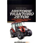 Historie traktorů Zetor. Vývoj, technika, prototypy a unifikované řady 1946 - 2012 - Marián Šuman-Hreblay – Hledejceny.cz
