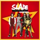 Slade - Cum On Feel the Hitz - The Best of Slade 2LP - Vinyl