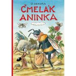 Čmelák Aninka - Ondřej Sekora – Hledejceny.cz
