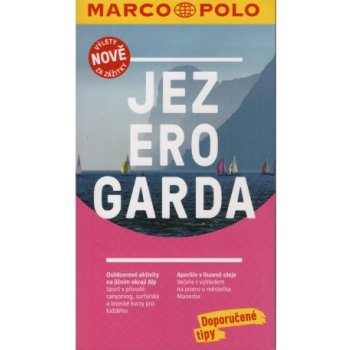 Jezero Garda průvodce nová edice