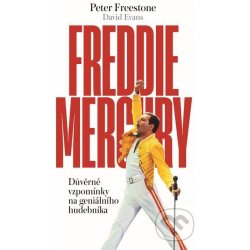 Freddie Mercury - Peter Freestone, David Evans