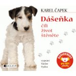 Dášeňka čili život štěněte - Karel Čapek – Zboží Dáma