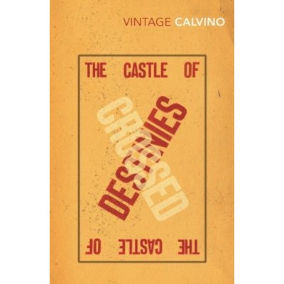 The Castle of Crossed Destinies - I. Calvino