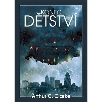 Konec dětství - Clarke Arthur C.