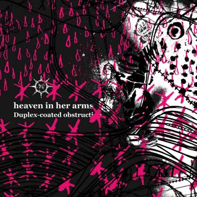 Heaven In Her Arms - Duplex Coated Obstruction LP