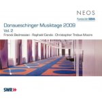 Bedrossian/Cendo/Moore - Donaueschinger Musiktage – Hledejceny.cz