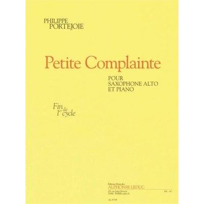 Philippe Portejoie Little Complaint noty na altsaxofon klavír – Zbozi.Blesk.cz