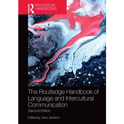 Routledge Handbook of Language and Intercultural Communication – Hledejceny.cz