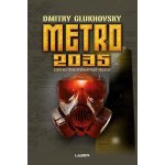 Metro 2035 - Dmitry Glukhovsky – Sleviste.cz