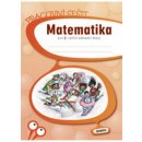 Matematika pro 3. ročník základní školy - pracovní sešit - Pěchoučková Š., Švimberská L.