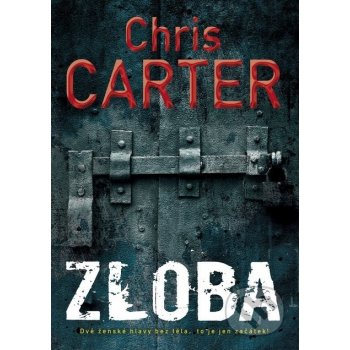 Zloba - Chris Carter