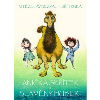 Anička skřítek a Slaměný Hubert Vítězslav Nezval