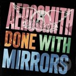 Aerosmith - Done With Mirrors LP – Zboží Mobilmania