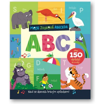 Moje zvuková abeceda ABC: Nauč se abecedu hravým způsobem! – Hledejceny.cz
